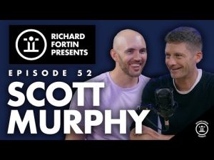 Scott Murphy | Richard Fortin Presents 52 - Richard Fortin Presents - Echo Community Podcast Network